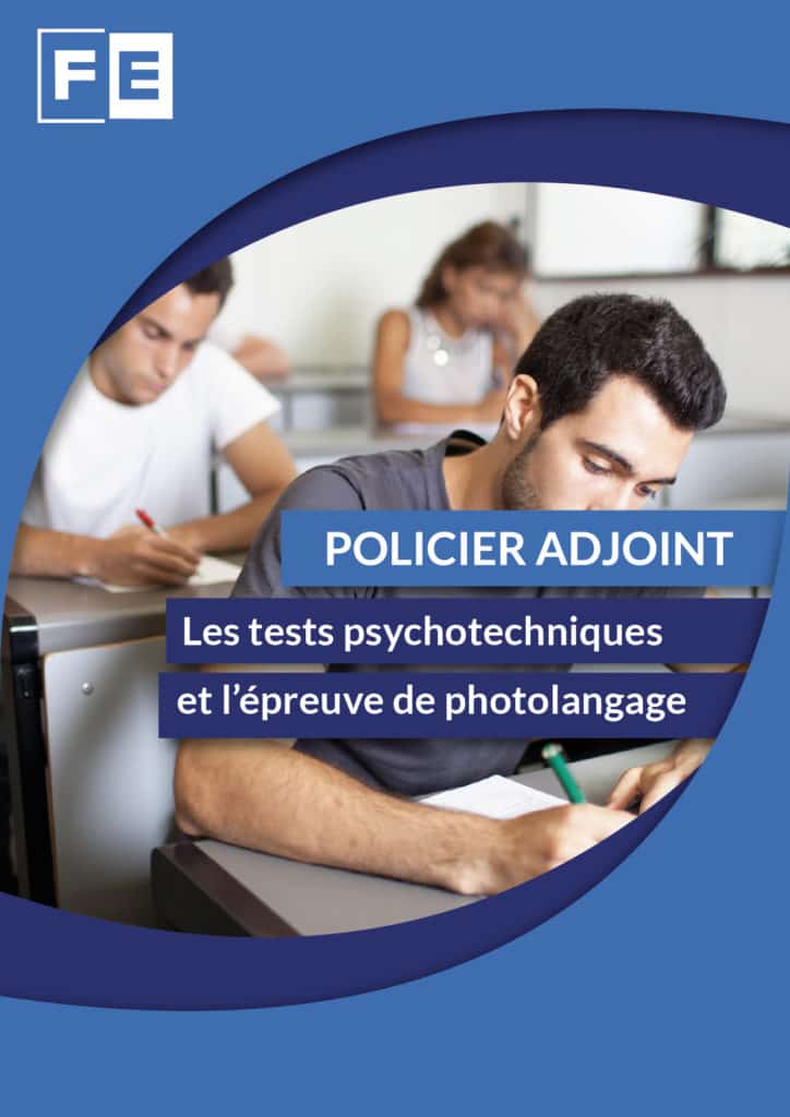 Épreuves psychotechnique policier adjoint